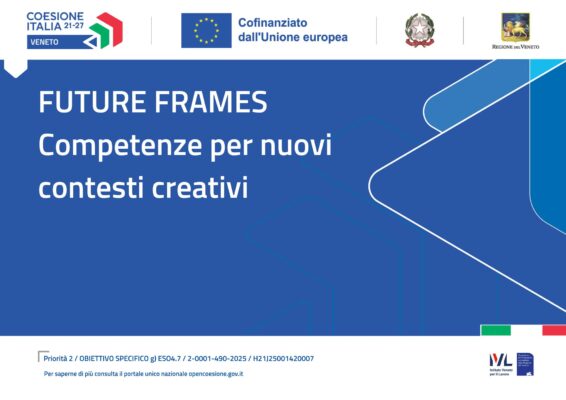 Future frames: Competenze per nuovi contesti creativi
