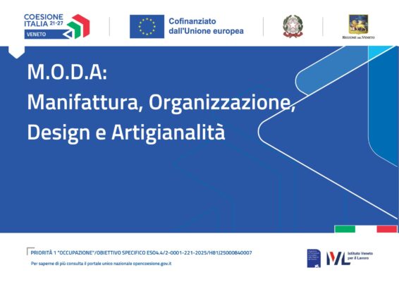 MODA: Manifattura, Organizzazione, Design e Artigianalità