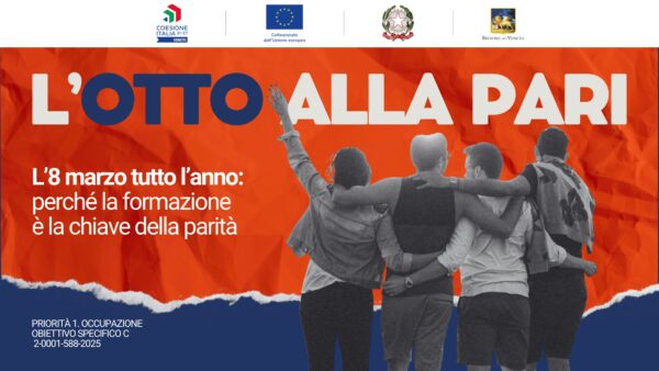 L’Otto alla PARI #22 – L’otto marzo tutto l’anno: perché la formazione è la chiave della parità