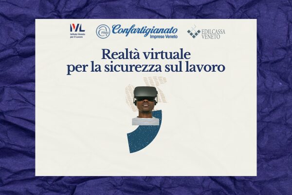 Virtual Reality per la sicurezza sul lavoro