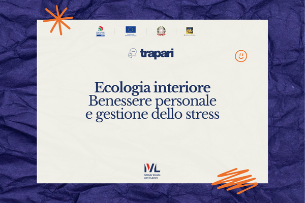 Ecologia interiore: benessere personale e gestione dello stress